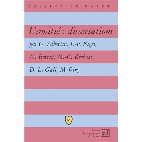 L'amitié : dissertations