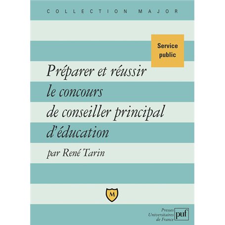 Préparer et réussir le concours de conseiller principal d'éducation