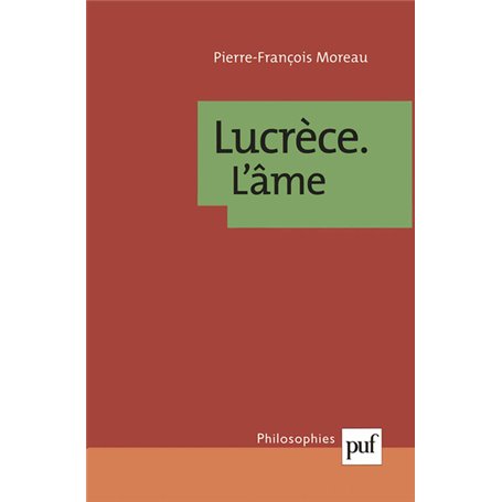 Lucrèce. L'âme
