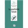 La psychiatrie foetale