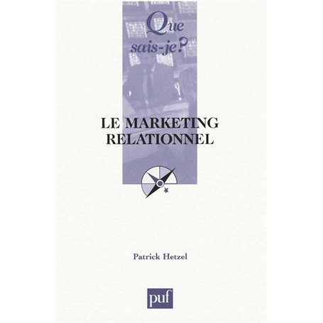 Le marketing relationnel