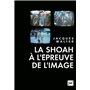 La Shoah à l'épreuve de l'image