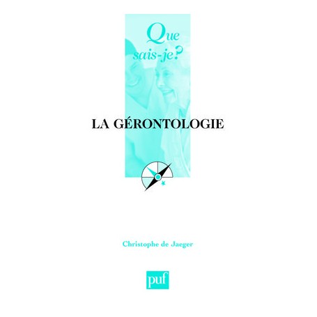 La gérontologie