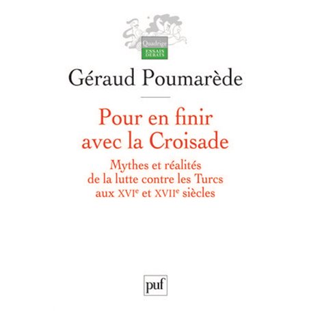 Pour en finir avec la Croisade