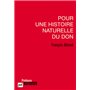 Pour une histoire naturelle du don