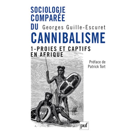 Sociologie comparée du cannibalisme. I