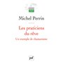 Les praticiens du rêve