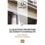 La question prioritaire de constitutionnalité