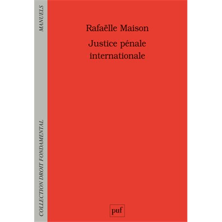 Justice pénale internationale