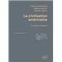 La civilisation américaine