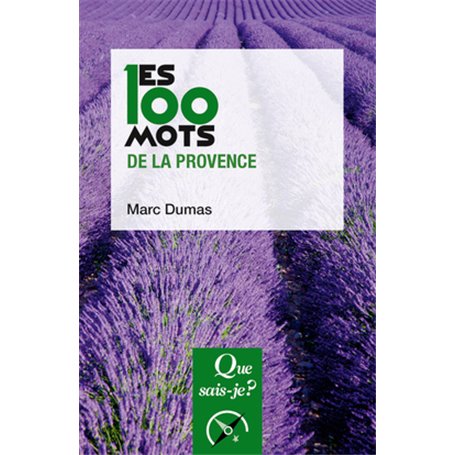 Les 100 mots de la Provence
