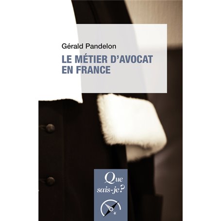 Le métier d'avocat en France
