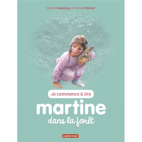 Martine dans la forêt
