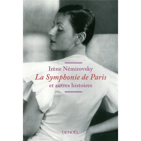La Symphonie de Paris et autres histoires