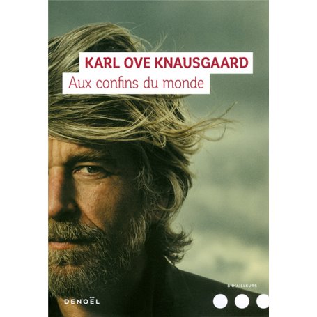 Aux confins du monde