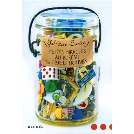 Petits miracles au bureau des objets trouvés