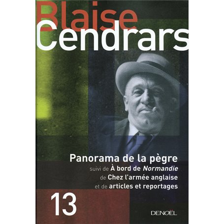 Panorama de la pègre/A bord de Normandie/Chez l'armée anglaise/Articles et reportages