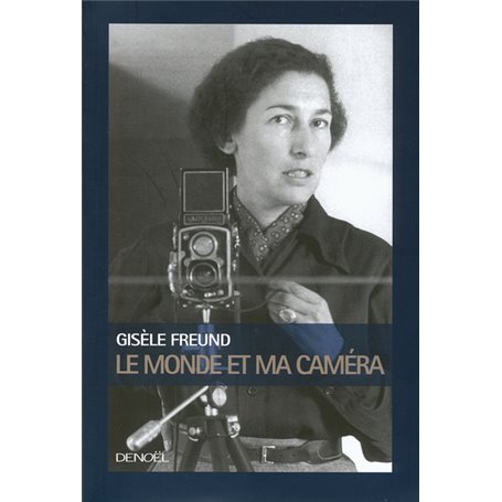 Le Monde et ma caméra