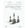 Passionnément singulier