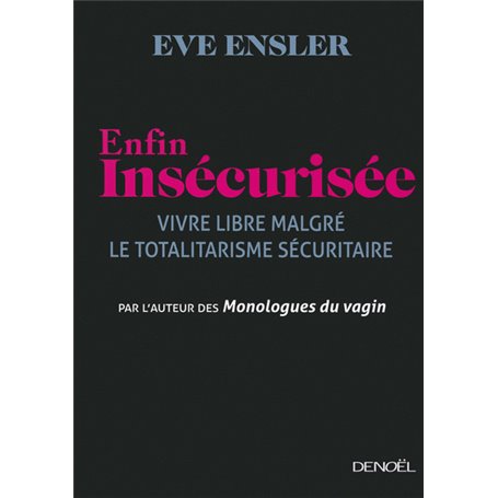 Enfin insécurisée