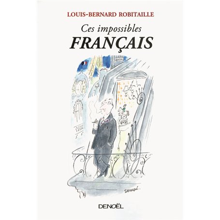 Ces impossibles Français