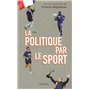 La Politique par le sport