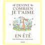 Devine combien je t'aime - En été