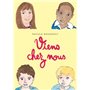 viens chez nous