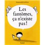 Fantomes ca n existe pas (Les)
