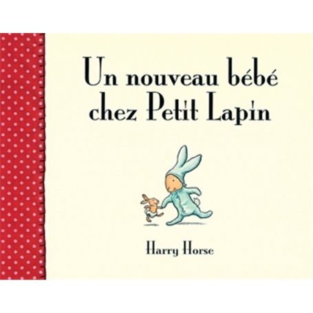 Nouveau bebe chez petit lapin (Un)