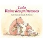 lola reine des princesses