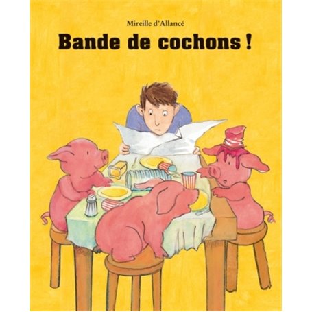 bande de cochons !