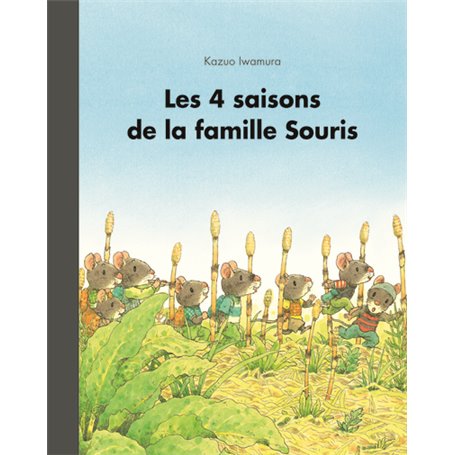 LES 4 SAISONS DE LA FAMILLE SOURIS