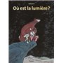 ou est la lumiere ?