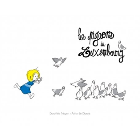LES PIGEONS DU LUXEMBOURG