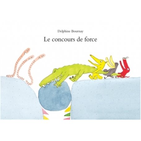 LE CONCOURS DE FORCE