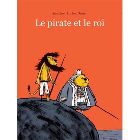 pirate et le roi (le)