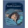 Réveillés les premiers !
