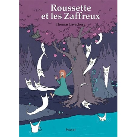 roussette et les zaffreux