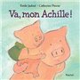 Va, mon Achille !