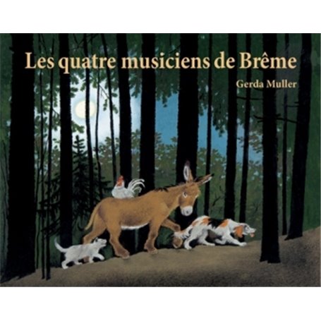 Quatre musiciens de breme (Les)