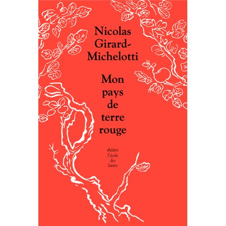 Mon pays de terre rouge