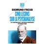 Cinq leçons sur la psychanalyse