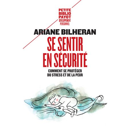 Se sentir en sécurité