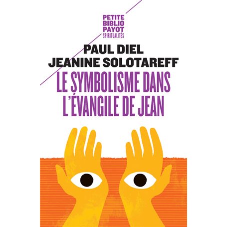 Le Symbolisme dans l'évangile de Jean