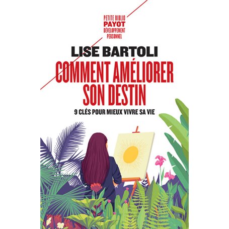 Comment améliorer son destin