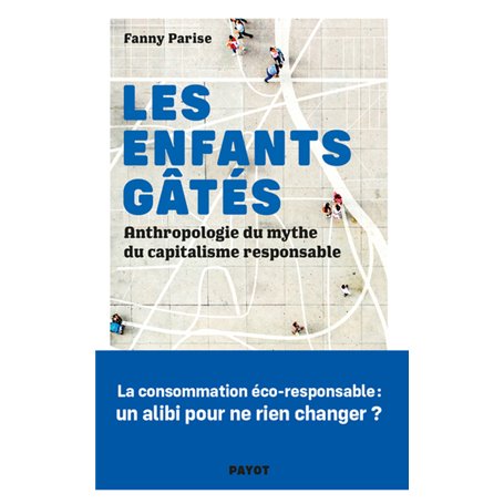 Les Enfants gâtés