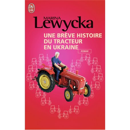 Une brève histoire du tracteur en Ukraine