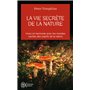 La vie secrète de la nature