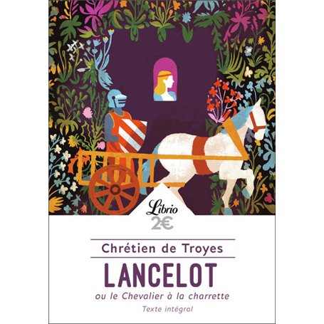 Lancelot ou le Chevalier à la charrette